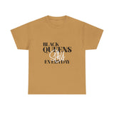 Queens Slay Tee