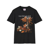 "Love Fall, Most of All" T-Shirt