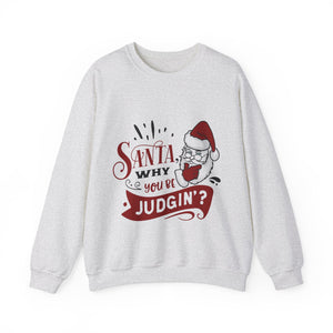 Santa Judging Crewneck Sweatshirt