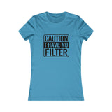 Caution-No filter Tee