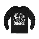 Dear Santa Gnome Long Sleeve