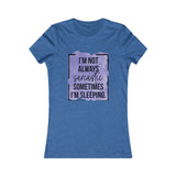 Always Sarcastic Tee