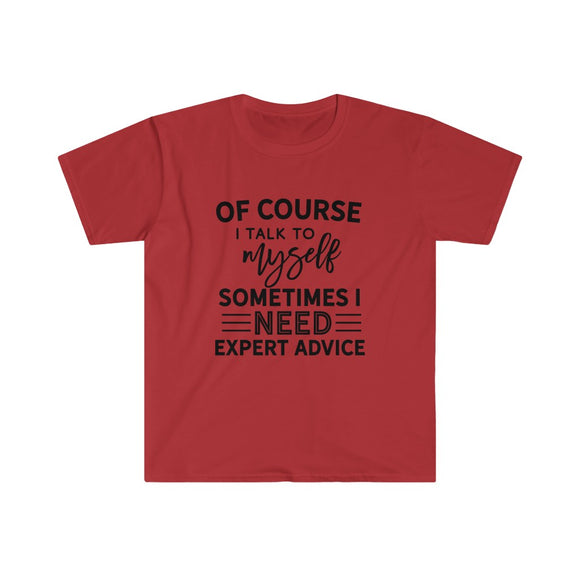 Expert Advice T-Shirt