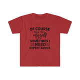 Expert Advice T-Shirt