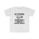 Expert Advice T-Shirt